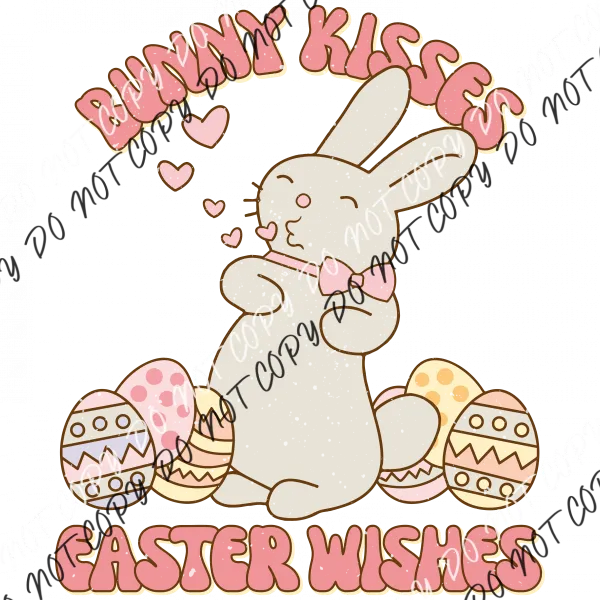 Bunny Kisses Easter Wishes Distressed DTF Transfer